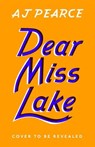 Dear Miss Lake - AJ Pearce - 9781035000869
