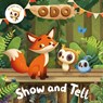 Odo: Show and Tell - Odo - 9781035006281