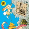 No Climbing - Ross Collins - 9781035008919