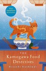 The Kamogawa Food Detectives - Hisashi Kashiwai - 9781035009589
