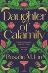 Daughter of Calamity - Rosalie M. Lin - 9781035011285