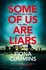 Some of Us Are Liars - Fiona Cummins - 9781035013029