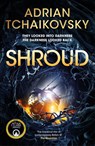Shroud - Adrian Tchaikovsky - 9781035013807