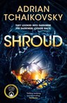 Shroud - Adrian Tchaikovsky - 9781035013814
