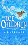 The Ice Children - M. G. Leonard - 9781035014217