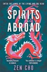 Spirits Abroad - Zen Cho - 9781035015665