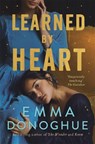 Learned By Heart - Emma Donoghue - 9781035017799