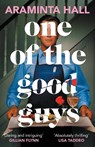One of the Good Guys - Araminta Hall - 9781035018116