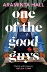 One of the Good Guys - Araminta Hall - 9781035018116