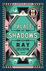 Palace of Shadows - Ray Celestin - 9781035019083