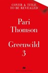 Greenwild: The Forest in the Sky - Pari Thomson - 9781035021192