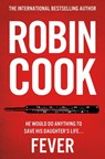 Fever - Robin Cook - 9781035021994