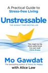 Unstressable - Mo Gawdat ; Alice Law - 9781035022731