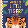Where Is Little Tiger?: The Lift-The-Flap Book with a Pop-Up Ending! - Campbell Books - 9781035022861