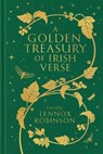 A Golden Treasury of Irish Verse - Lennox Robinson - 9781035026579