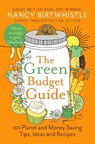 The Green Budget Guide - Nancy Birtwhistle - 9781035026746