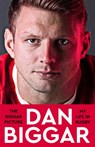 The Biggar Picture - Dan Biggar - 9781035028061
