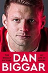 The Biggar Picture - Dan Biggar - 9781035028085