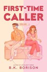 First Time Caller - B.K. Borison - 9781035028900