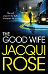 The Good Wife - Jacqui Rose - 9781035030156