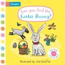 Can You Find The Easter Bunny? - Campbell Books - 9781035033003
