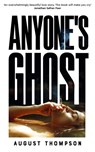 Anyone's Ghost - August Thompson - 9781035034086