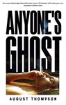 Anyone's Ghost - August Thompson - 9781035034116