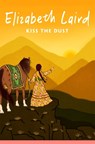 Kiss the Dust - Elizabeth Laird - 9781035034703