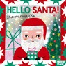 Hello Santa! - Sharon King-Chai - 9781035038282