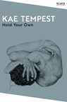 Hold Your Own - Kae Tempest - 9781035039173