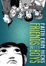 Friends With Boys - Faith Erin Hicks - 9781035041435