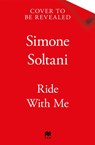 Ride with Me - Simone Soltani - 9781035045136