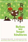 Before We Forget Kindness - Toshikazu Kawaguchi - 9781035046287