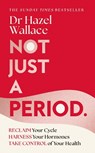 Not Just a Period - Hazel Wallace - 9781035049592