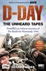 D-Day: The Unheard Tapes - Geraint Jones - 9781035049677