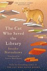 The Cat Who Saved the Library - Sosuke Natsukawa - 9781035050604