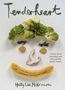 Tenderheart - Hetty Lui McKinnon - 9781035054602