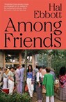 Among Friends - Hal Ebbott - 9781035055449