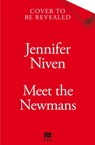 Meet the Newmans - Jennifer Niven - 9781035055821