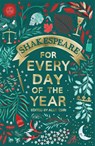 Shakespeare for Every Day of the Year - Allie Esiri - 9781035064847
