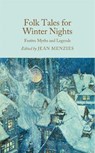 Folk Tales for Winter Nights - Jean Menzies - 9781035072194