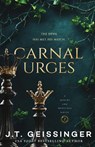 Carnal Urges - J. T. Geissinger - 9781035077052