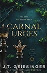 Carnal Urges - J. T. Geissinger - 9781035077052