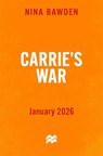Carrie's War - Nina Bawden - 9781035082780