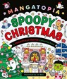 Mangatopia Spoopy Christmas - Liv Wan - 9781035083695