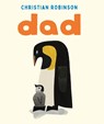 Dad - Christian Robinson - 9781035088393