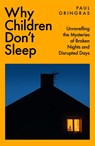 Why Children Don't Sleep - Paul Gringras - 9781035090013