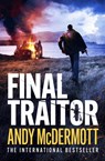 Final Traitor - Andy McDermott - 9781035400904