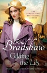 Gilding the Lily - Rita Bradshaw - 9781035403134