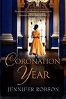 Coronation Year - Jennifer Robson - 9781035404216